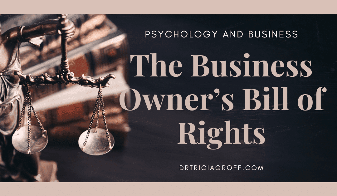 The Business Owner’s Bill of Rights