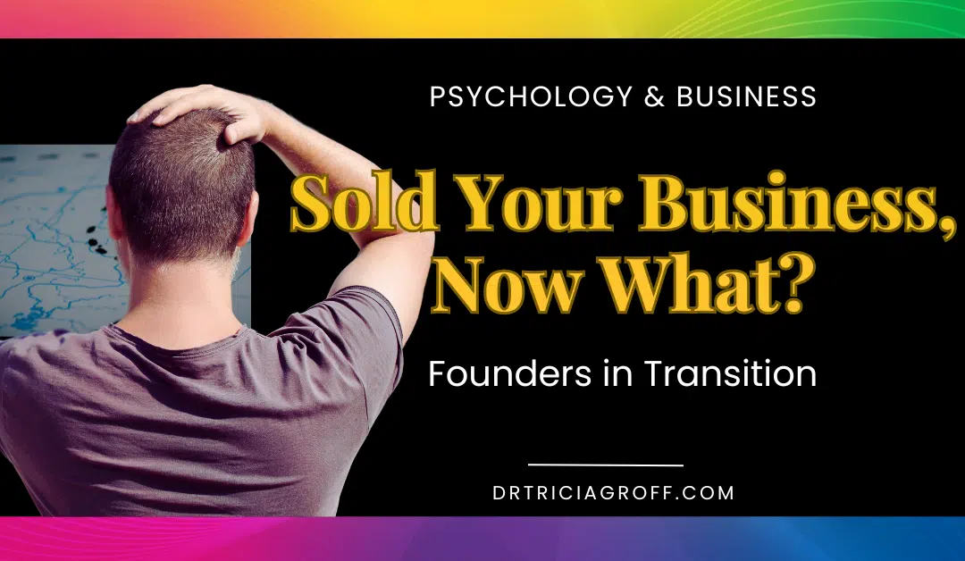 Man with hand on top of his head, looking at a map to decide where to go, title graphic for Sold Your Business, Now What?