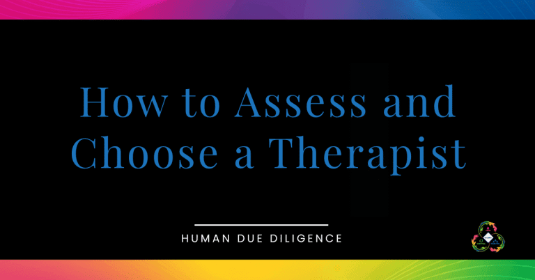 Executive Coach & Strategic Psychologist for High Achievers 1 How To Assess a Therapist