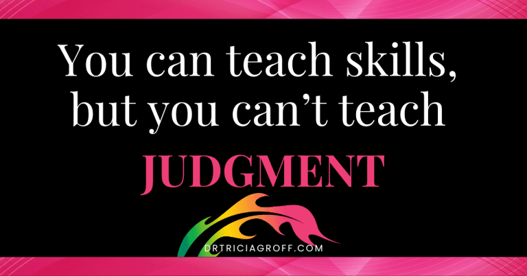 Assessing Judgment in High-Stakes People Decisions